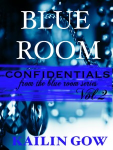 Blue Room Confidentials Vol. 2 by Kailin Gow